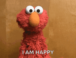 Elmo Meme I Am Happy GIF
