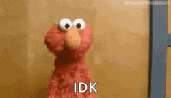 Elmo No Idea GIF