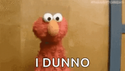 Elmo Saying I Dunno GIF