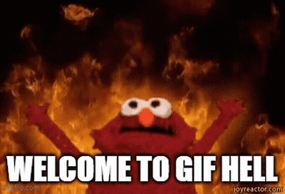 Elmo Says Welcome To Gif Hell In Front Of A Fire GIF
