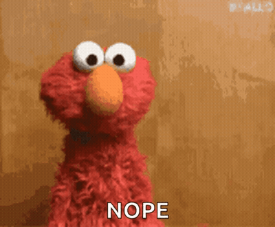 Elmo Sesame Street Nope Brown Wall GIF