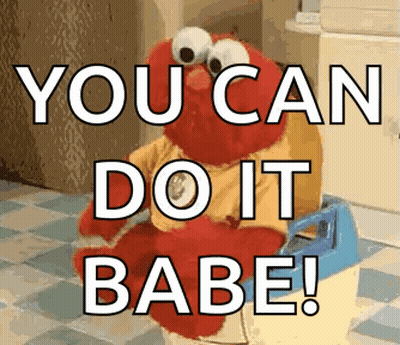 Elmo Sitting On Potty Saying You Can Do It Babe GIF