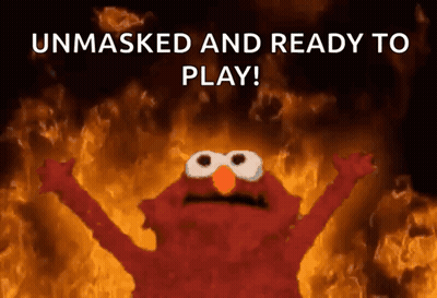 Elmo Unmasked Ready To Play In Front Of Fire GIF