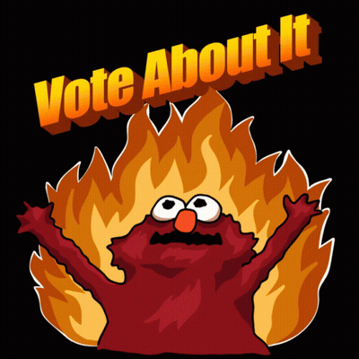 Elmo With Flames And Vote Above GIF