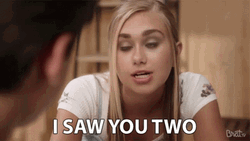 Emily Skinner Saw You Two Together Cheaters GIF