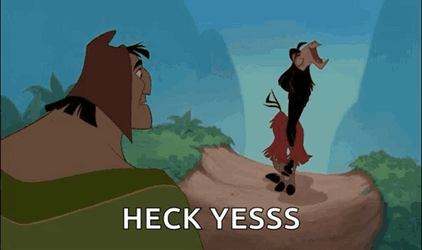 Emperor's New Groove Heck Yesss GIF