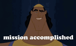 Emperor's New Groove Kronk Mission Accomplished GIF