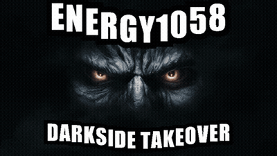 Energy 1058 Darkside Takeover Monster Poster GIF