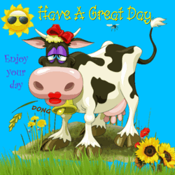 Enjoy Your Day Cow Have A Great Day GIF