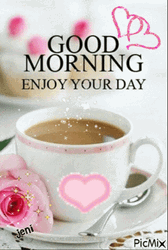 Enjoy Your Day Good Morning Hot Coffee GIF