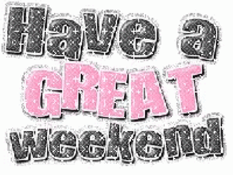 Enjoy Your Weekend Everyone GIF