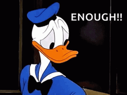 Enough Donald Duck GIF