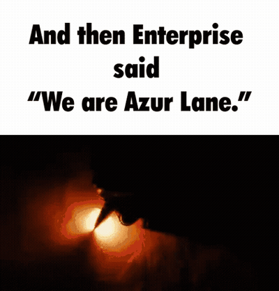 Enterprise Saying We Are Azur Lane GIF