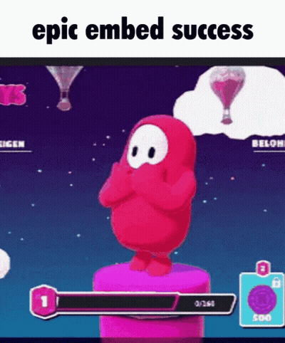 Epic Embed Success GIF