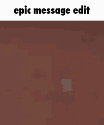 Epic Message Edit