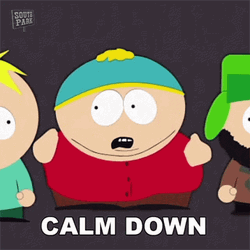Eric Cartman Calm Down Take It Easy GIF