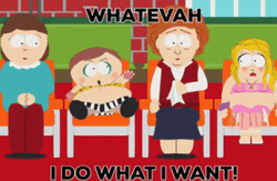 Eric Cartman Explaining I Do What I Want GIF