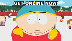 Eric Cartman Get Online Now GIF