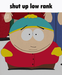 Eric Cartman Low Rank Meme