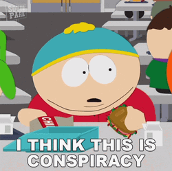 Eric Cartman Thinks It's A Conspiracy GIF