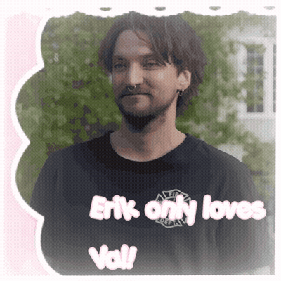 Erik Only Loves Voll With Picture Of Erik GIF