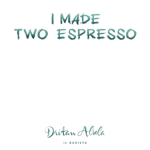 Espresso For Me Poster Sticker