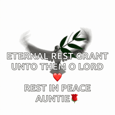 Eternal Rest Grant Unto Them O Lord Auntie Poster GIF