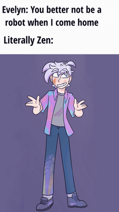 Evelyn Better Not Be A Robot When I Come Home GIF