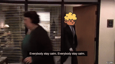 Everybody Stay Calm GIF