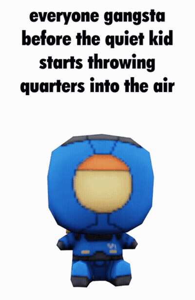 Everyone Gangsta Before Quiet Kid Throwing Quarters GIF