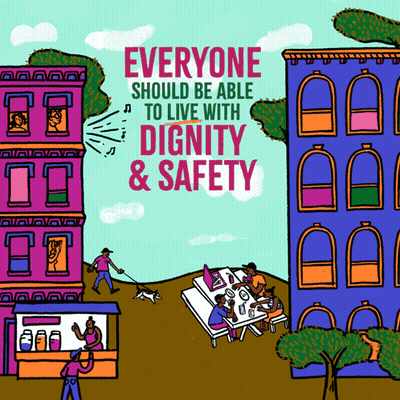 Everyone Should Live With Dignity And Safety GIF