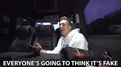 Everyones Going To Think Its Fake No One Is Going To Believe Us GIF