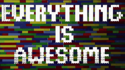 Everything Is Awesome Brick Wall GIF