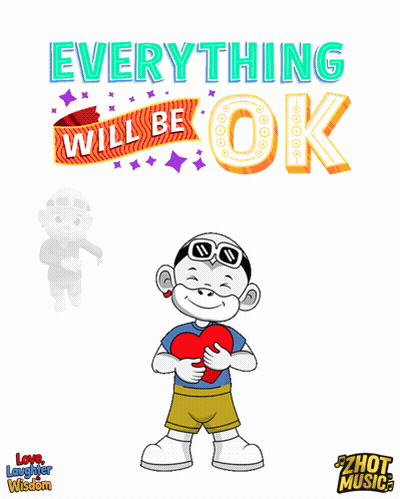 Everything Will Be Ok Poster GIF