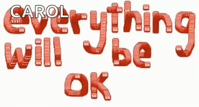 Everything Will Be Okay GIF
