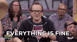 Everythings Fine Chris Gethard GIF