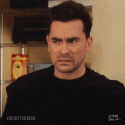 Ew David From Schitt's Creek GIF