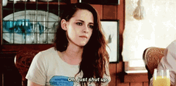 Exasperated Kristen Stewart Shut Up GIF
