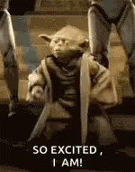 Excited Master Yoda