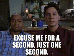 Excuse Me For A Sec GIF