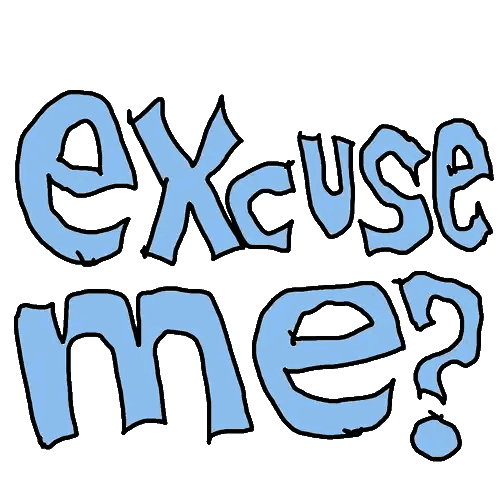 Excuse Me Words In Blue Sticker