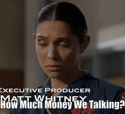 Executive Producer Matt Whitney Is Talking About How Much Money We Are Talking GIF
