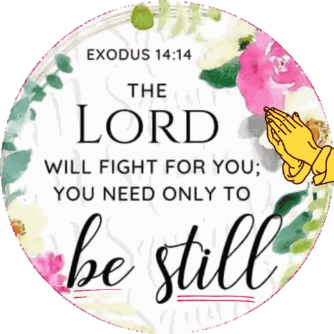 Exodus 14:14 Lord Will Fight For You Sticker