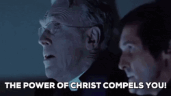 Exorcist Power Of Christ Compels You GIF