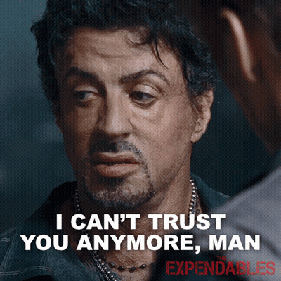 Expendables Poster: I Can't Trust You Anymore Man GIF