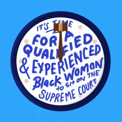 Experience Black Woman To Sit On Supreme Court GIF