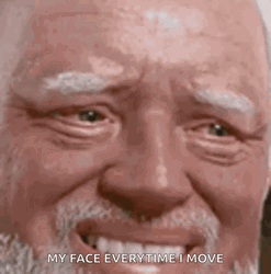 Face Everytime I Move I Need A Backiotomy GIF