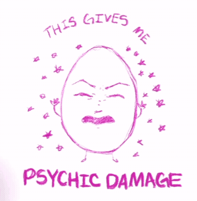 Face Saying This Gives Me Psychic Damage GIF