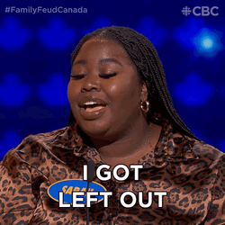 Family Feud Canada Sarah Got Left Out GIF
