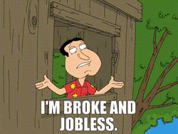 Family Guy's Glenn Quagmire I'm Broke And Jobless GIF